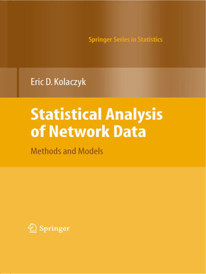 cover image of Statistical Analysis of Network Data